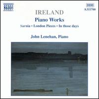 Ireland: Piano Works, Vol. 1 von John Lenehan