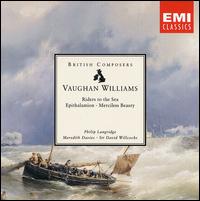 Vaughan Williams: Riders to the Sea; Epithalamion; Merciless Beauty von Various Artists