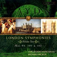 Haydn: London Symphonies, Vol. 2 von Collegium Musicum 90