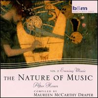 Nature of Music, Vol. 2: Evening Music After Hours von Maureen McCarthy Draper