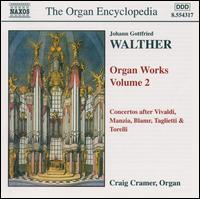 Walther: Organ Works, Vol. 2 von Craig Cramer