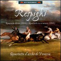 Respighi: Quartetto dorico / Quartetto in re minore von Venice String Quartet