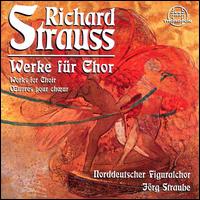 R. Strauss: Works for Choir von Various Artists