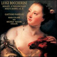 Boccherini: Sonate A Violoncello Solo E Basso, Vol. 2 von Gaetano Nasillo