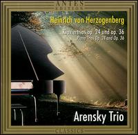 Herzogenberg: Piano Trios, Op. 24/Op.36 von Arensky Trio