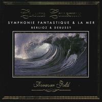 Berlioz: Symphonie Fantastique / Debussy: La Mer von Various Artists