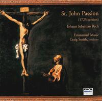 Bach: St. John Passion (1725) von Various Artists