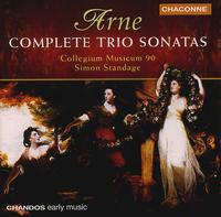 Arne: Complete Trio Sonatas von Collegium Musicum 90