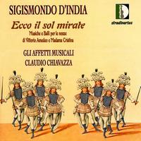 Sigismondo D'India: Ecco il sol mirate von Various Artists