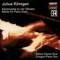 Julius Röntgen: Works for Piano Duet von Kölner Klavier-Duo