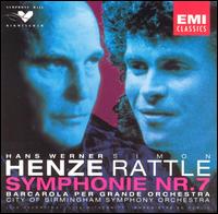 Hans Werner Henze: Barcarola per grande orchetra / Symphony No. 7 von Simon Rattle