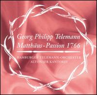 Telemann: St. Matthew Passion 1766 von Various Artists