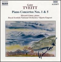 Tveitt: Piano Concertos Nos. 1 & 5 von Havard Gimse