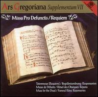 Ars Gregoriana, Supplementum 7: Missa Pro Defunctis von Various Artists