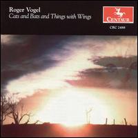 Roger Vogel: Cats and Bats and Things with Wings von Various Artists