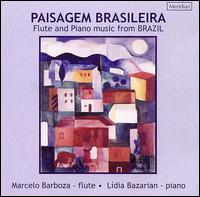 Paisagem Brasileira: Flute & Piano Music from Brazil von Various Artists