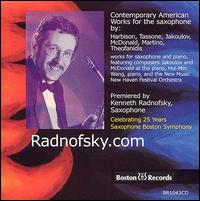 Radnofsky.com: Contemporary American Works for the Saxophone von Kenneth Radnofsky