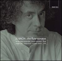 J. S. Bach: The Flute Sonatas von Martin Feinstein