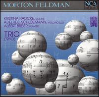 Morton Feldman: Trio (1980) von Morton Feldman