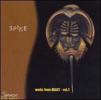 Spike: Works from BEAST, Vol. 1 von Beast