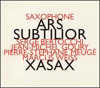 Xasax: Ars Subtilior von XASAX