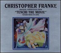 Tenchi The Movie: Tenchi Muyo in Love von Christopher Franke