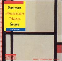 Eastman American Music Series, Vol. 6 von Various Artists