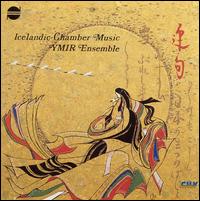 Icelandic Chamber Music von YMIR Ensemble