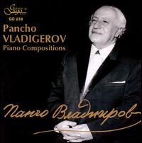 Pancho Vladigerov: Piano Compositions von Various Artists