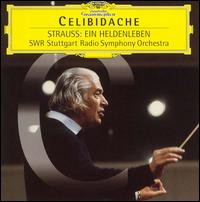 Strauss: Ein Heldenleben von Sergiu Celibidache