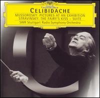 Mussorgsky: Pictures at an Exhibition; Stravinsky: The Fairy's Kiss Suite von Sergiu Celibidache