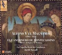 Alfons V el Magnànim: El Cancionero de Montecassino von La Capella Reial de Catalunya