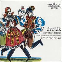 Dvorak: Slavonic Dances, Opp. 46 & 72 von Artur Rodzinski