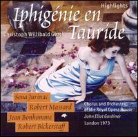 Gluck: Iphigénie en Tauride (Highlights) von John Eliot Gardiner