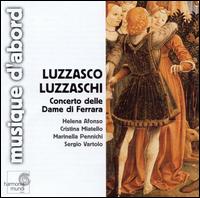 Luzzaschi: Concerto Delle Dame Di Ferrara von Various Artists