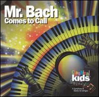 Mr. Bach Comes to Call von Various Artists