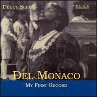 Del Monaco: My First Record von Mario del Monaco