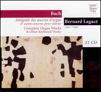 Bach: Complete Organ Works and Other Keyboard Works (Box Set) von Bernard Lagacé