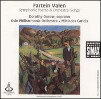 Fartein Valen: Symphonic Poems & Orchestral Songs von Various Artists