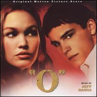 O [Original Motion Picture Score] von Jeff Danna