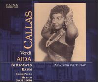 Verdi: Aida (Callas's Aida "with the E flat") von Maria Callas