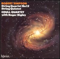 Robert Simpson: String Quartet No. 12 / String Quintet von Coull String Quartet