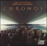 Chronos (Original Soundtrack Recording) von Michael Stearns