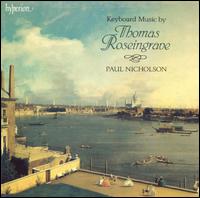 Keyboard Music by Thomas Roseingrave von Paul Nicholson