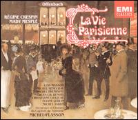 Offenbach: La Vie Parisienne von Michel Plasson