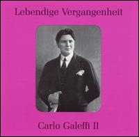 Lebendige Vergangenheit: Carlo Galeffi, Vol. 2 von Carlo Galeffi