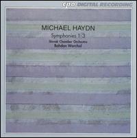 Michael Haydn: Symphonies Nos. 1-3 von Bohdan Warchal