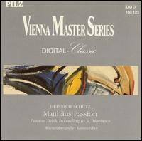 Schütz: Matthäus Passion von Various Artists