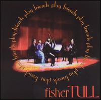 Friends Play Fisher Tull von Various Artists