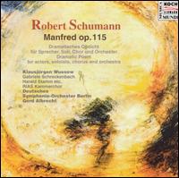 Robert Schumann: Manfred, Op. 115 von Various Artists